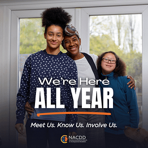 National Developmental Disabilities Awareness Month 2025 Theme: We're Here All Year
