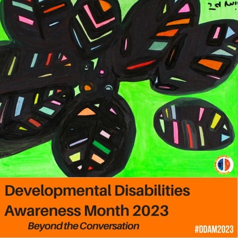 Developmental Disabilities Awareness Month 2023 graphic